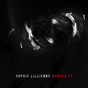 Sophie Lillienne - Apnoea EP