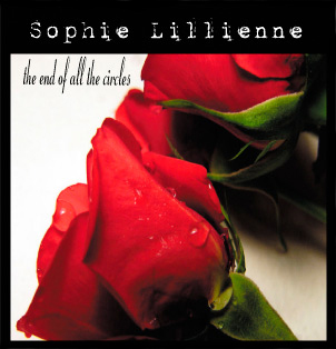 Sophie Lillienne - The End Of All The Circles